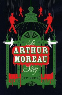 Arthur Moreau Story (eBook, PDF) - Guy Booth