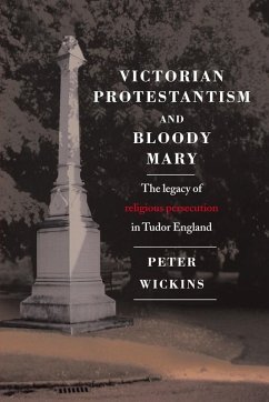 Cover Victorian Protestantism and Bloody Mary (eBook, PDF)