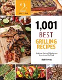 1,001 Best Grilling Recipes (eBook, ePUB)
