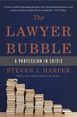 The Lawyer Bubble (eBook, ePUB)