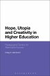 Hope, Utopia and Creativity in Higher... - Bild 1