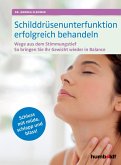Schilddrüsenunterfunktion erfolgreich behandeln (eBook, PDF)