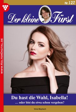 Du hast die Wahl, Isabella! (eBook, ePUB) - Maybach, Viola