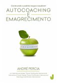 Autocoaching e emagrecimento (eBook, ePUB)