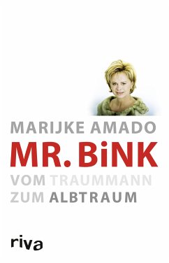 Mr. Bink (eBook, ePUB) - Amado, Marijke