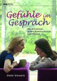 Gefühle im Gespräch (eBook, ePUB) Gefühle im Gespräch (eBook, ePUB)
