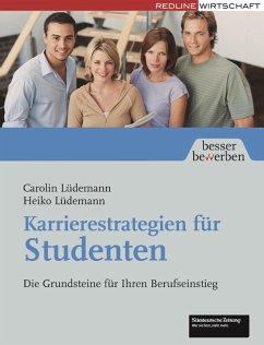 Karrierestrategien für Studenten (eBook, ePUB) - Lüdemann, Carolin; Lüdemann, Heiko