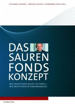 Das Sauren Fonds-Konzept (eBook, ePUB) - Sauren, Eckhard; Guseck, Ansgar; Sauren Eckhard