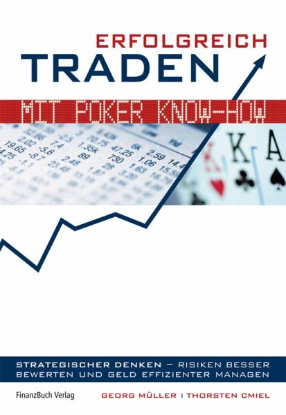 Erfolgreich traden mit Poker Know-how (eBook, ePUB)