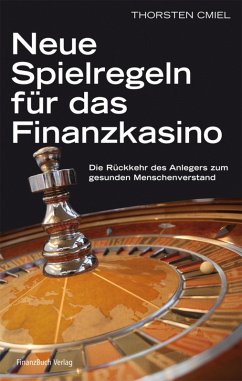 Neue Spielregeln für das Finanzkasino (eBook, ePUB) - Cmiel Thorsten