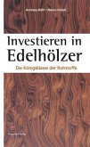 Investieren in Edelhölzer (eBook, ePUB)