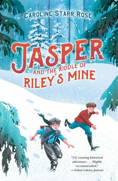Jasper and the Riddle of Riley's Mine (eBook, ePUB) Jasper and the Riddle of Riley's Mine (eBook, ePUB)