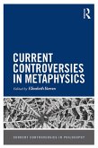 Current Controversies in Metaphysics (eBook, ePUB)