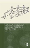 Nation-Building and National Identity in Timor-Leste (eBook, ePUB)