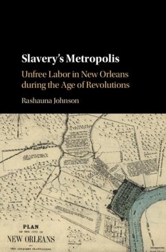 Slavery's Metropolis (eBook, PDF) - Johnson, Rashauna