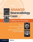 Advanced Neuroradiology Cases (eBook, PDF)