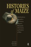 Histories of Maize (eBook, ePUB)