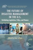 The Future of Disaster Management in the U.S. (eBook, ePUB)