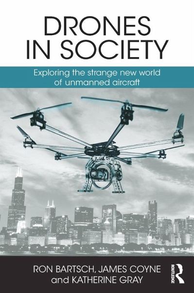 Drones in Society (eBook, PDF) Drones in Society (eBook, PDF)