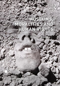 Cover Museums, Moralities and Human Rights (eBook, ePUB)