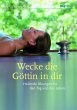 Wecke die Göttin in dir (eBook, ePUB) - Bild 1