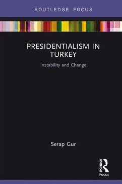 Cover Presidentialism in Turkey (eBook, ePUB)