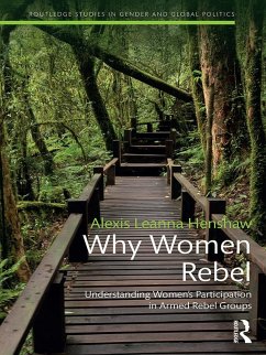 Why Women Rebel (eBook, PDF) - Henshaw, Alexis