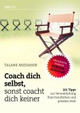 Coach dich selbst, sonst coacht dich keiner (eBook, ePUB)
