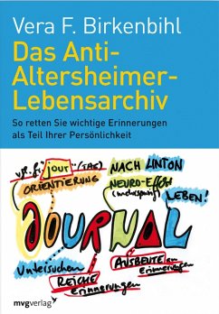 Das Anti-Altersheimer-Lebensarchiv (eBook, ePUB) - Birkenbihl, Vera