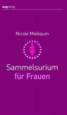 Sammelsurium für Frauen (eBook, ePUB) - Maibaum, Nicole