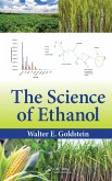 The Science of Ethanol (eBook, ePUB) The Science of Ethanol (eBook, ePUB)
