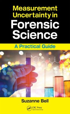 Measurement Uncertainty in Forensic Science (eBook, PDF) - Bell, Suzanne