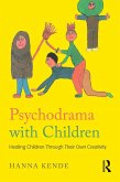 Psychodrama with Children (eBook, ePUB)