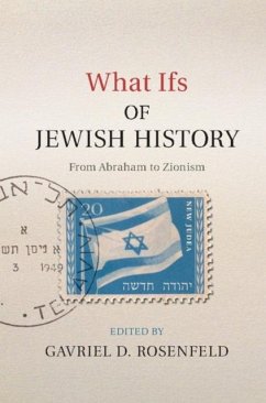 What Ifs of Jewish History (eBook, PDF)