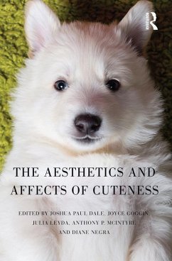 Cover The Aesthetics and Affects of Cuteness (eBook, PDF)
