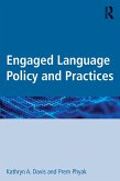 Engaged Language Policy and Practices (eBook, ePUB)