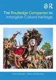 The Routledge Companion to Intangible Cultural Heritage (eBook, ePUB)