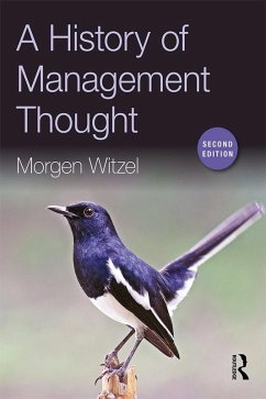 A History of Management Thought (eBook, ePUB) - Witzel, Morgen