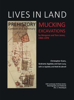 Lives in Land - Mucking excavations (eBook, ePUB) - Evans, Christopher