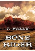 Bone Rider (Deutsch) (eBook, ePUB)
