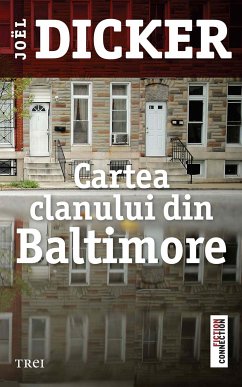 Cartea clanului din Baltimore (eBook, ePUB) - Dicker, Joël