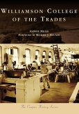 Williamson College of the Trades (eBook, ePUB)