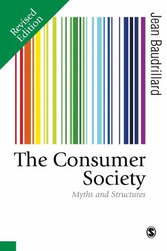 The Consumer Society (eBook, PDF) - Baudrillard, Jean