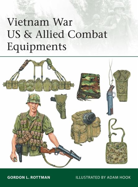 Vietnam War US & Allied Combat Equipments (eBook, PDF) Vietnam War US & Allied Combat Equipments (eBook, PDF)