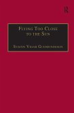 Flying Too Close to the Sun (eBook, PDF)