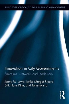 Innovation in City Governments (eBook, PDF) - Lewis, Jenny M.; Ricard, Lykke Margot; Klijn, Erik Hans; Figueras, Tamyko Ysa
