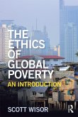 The Ethics of Global Poverty (eBook, ePUB)
