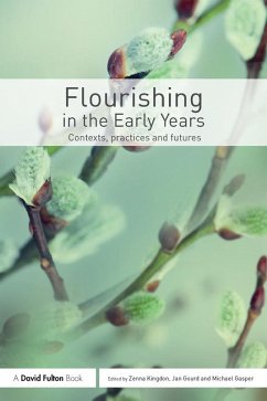 Flourishing in the Early Years (eBook, PDF)