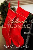 Soltanto il tuo nome (eBook, ePUB)