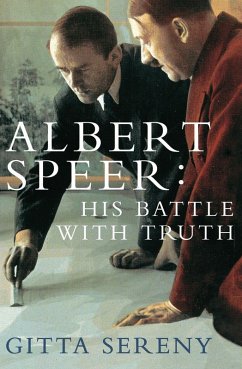Albert Speer: His Battle With Truth (eBook, ePUB) - Sereny, Gitta